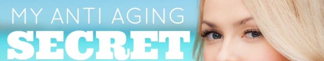 My Anti-Aging Secret